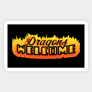 Dragons Welcome Magnet